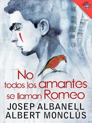cover image of No todos los amantes se llaman Romeo